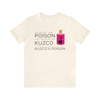 Oh Right The Poison Bella Canvas Unisex Jersey Short Sleeve Tee
