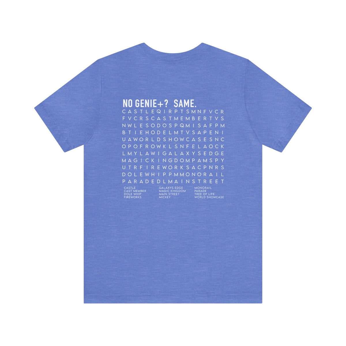 No Genie+? Bella Canvas Unisex Jersey Short Sleeve Tee