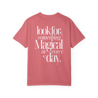 Stay Magical Comfort Colors Unisex Garment-Dyed T-shirt