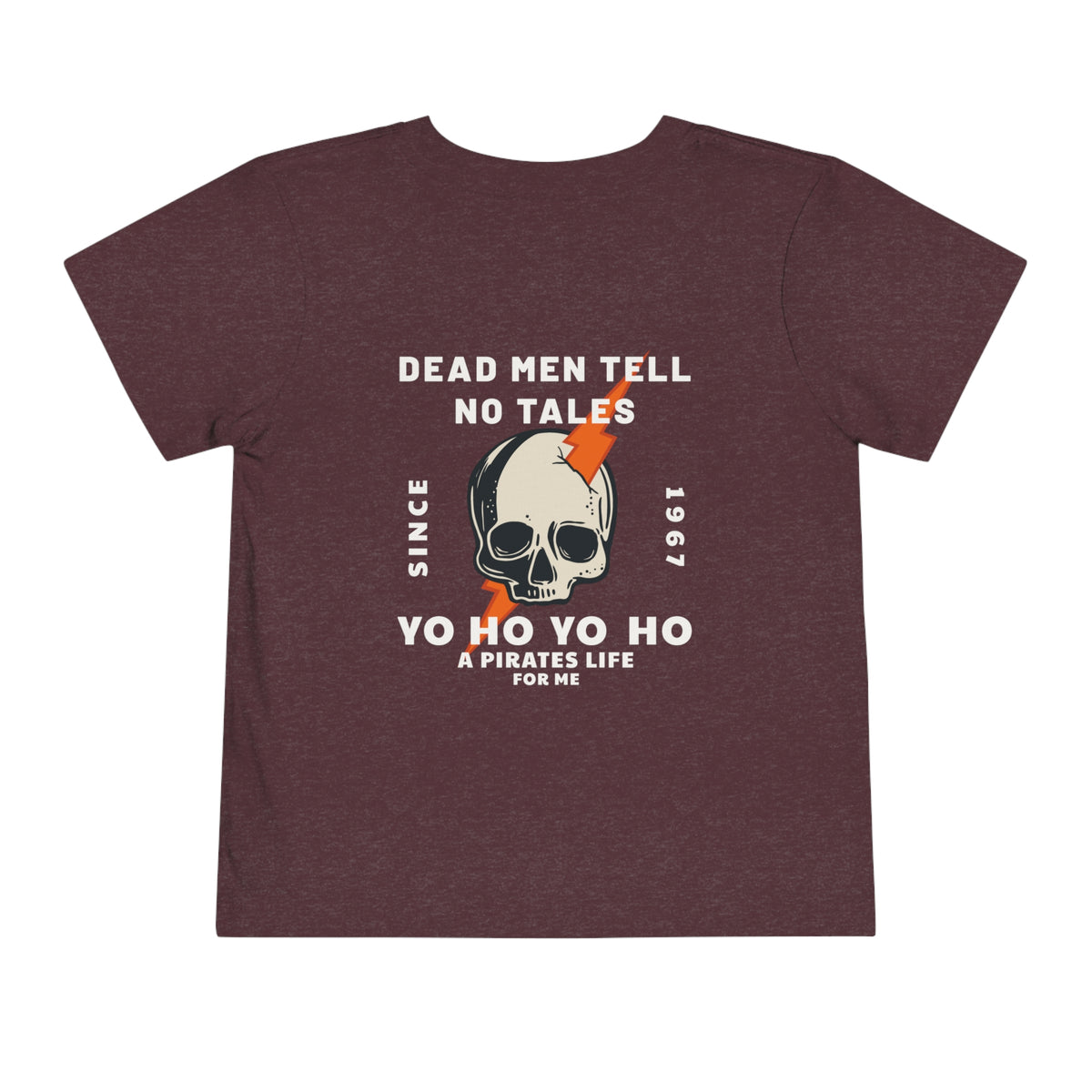 Dead Men Tell No Tales Bella Canvas Toddler Short Sleeve Tee