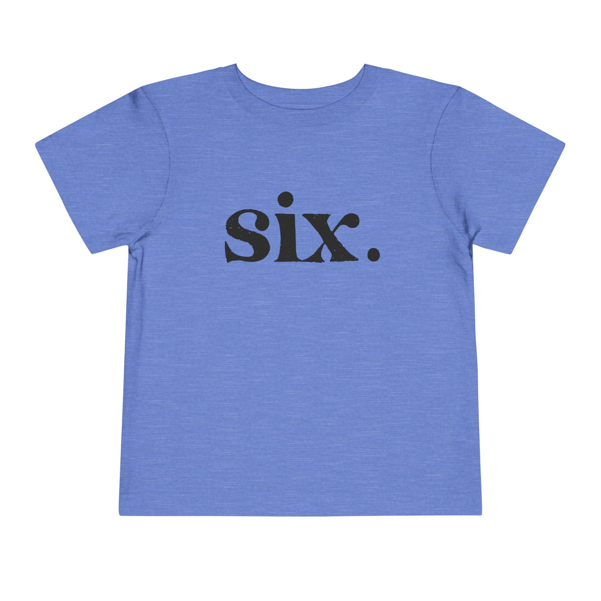 Six Bella Canvas Toddler Short Sleeve Tee
