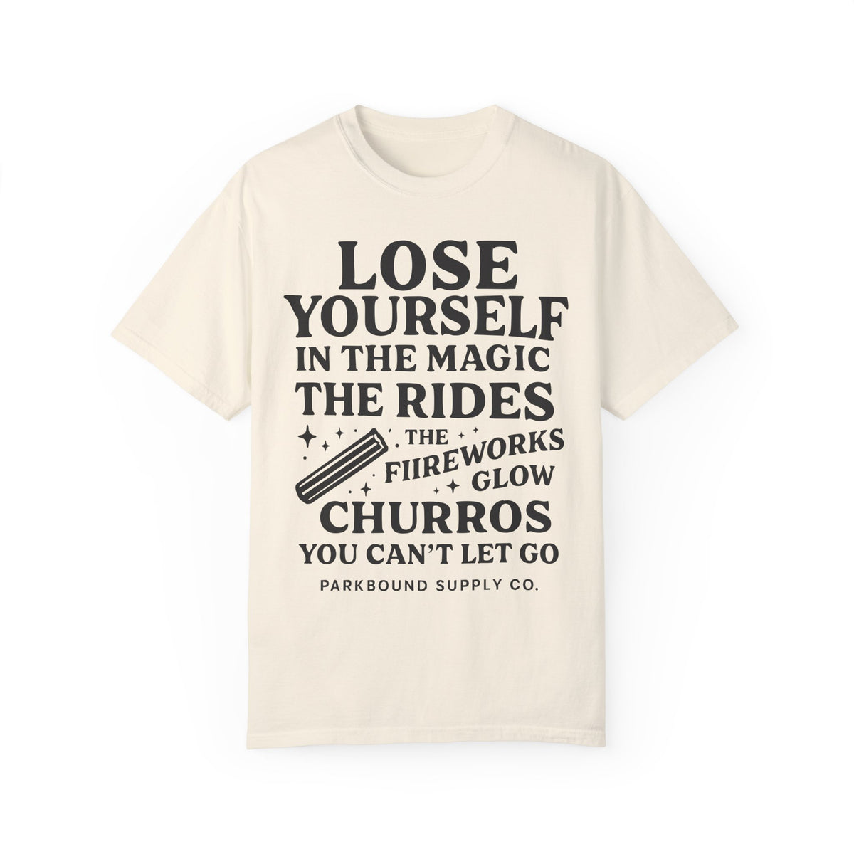 Lose Yourself in the Magic Comfort Colors Unisex Garment-Dyed T-shirt