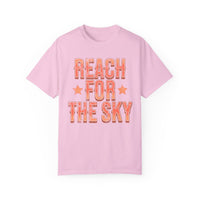 Reach for the Sky Comfort Colors Unisex Garment-Dyed T-shirt
