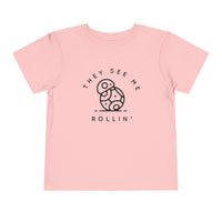 They See Me Rollin' Bella Canvas Toddler Short Sleeve Tee