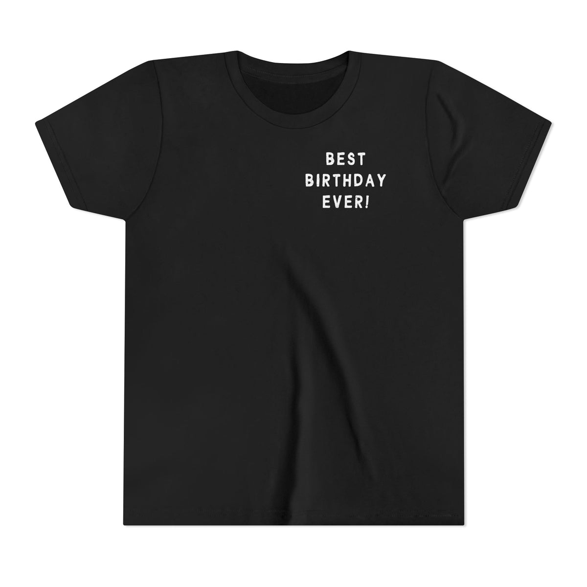 Best Birthday Ever Bella Canvas Youth Short Sleeve Tee