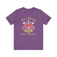 Mr. Steal Your Heart Bella Canvas Unisex Jersey Short Sleeve Tee