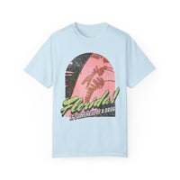 Florida! It's One Hell Of A Drug Comfort Colors Unisex Garment-Dyed T-shirt