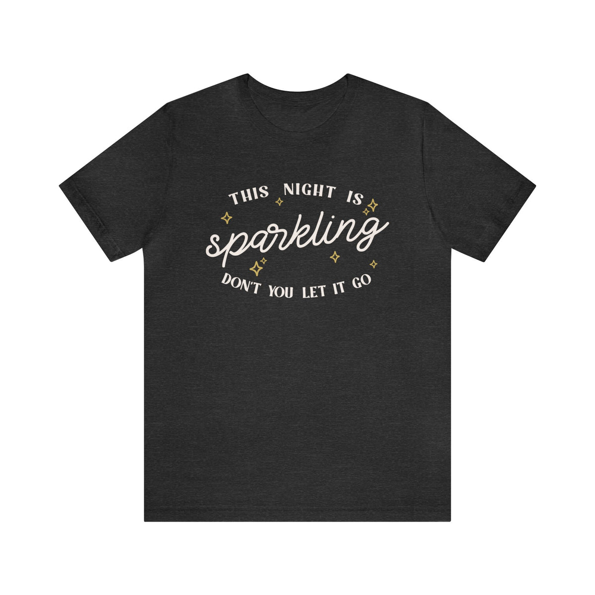 The Night Is Sparkling Bella Canvas Unisex Jersey Short Sleeve Tee