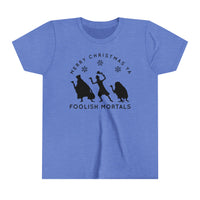 Merry Christmas Ya Foolish Mortals Bella Canvas Youth Short Sleeve Tee