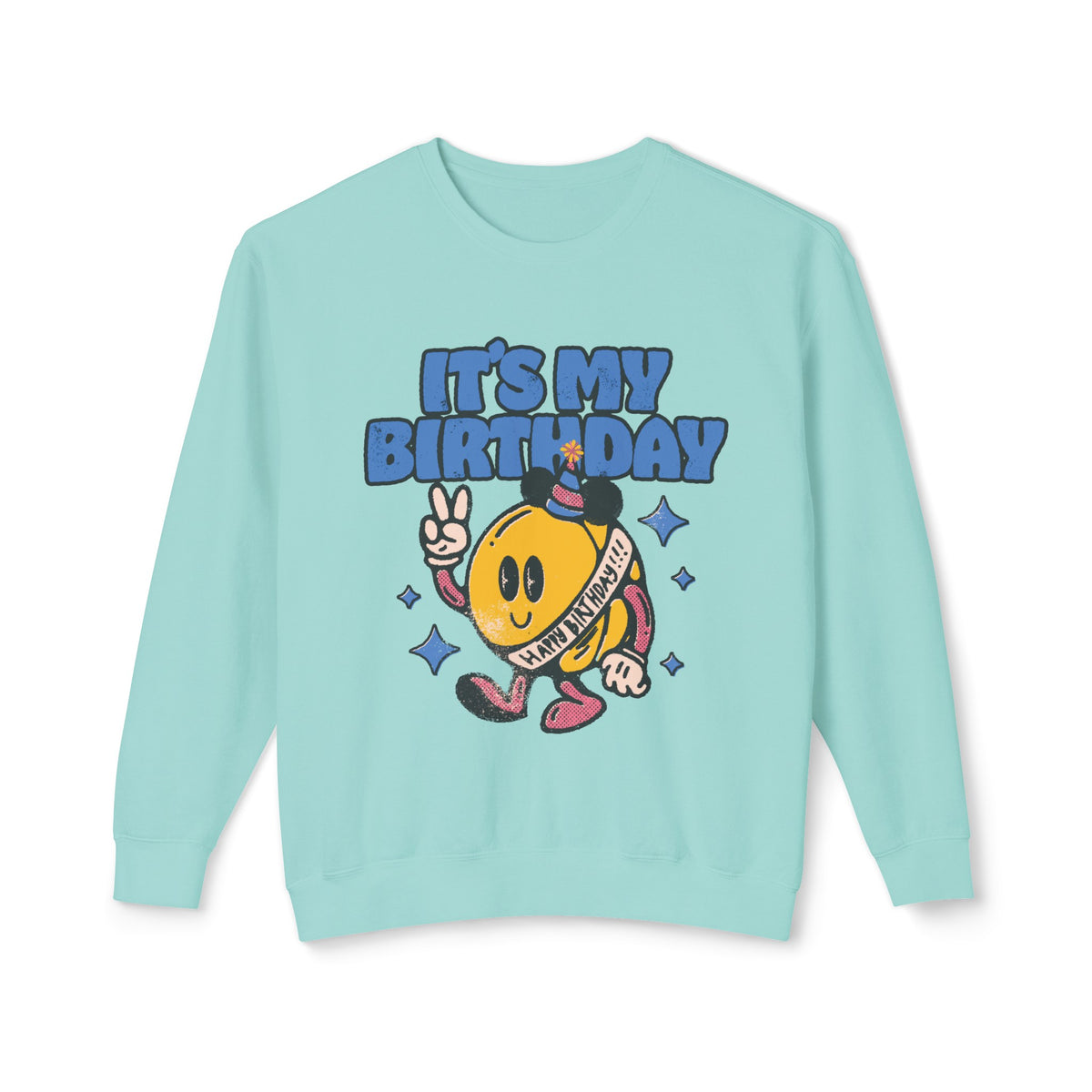It's My Birthday Unisex Lightweight Comfort Colors Crewneck Sweatshirt