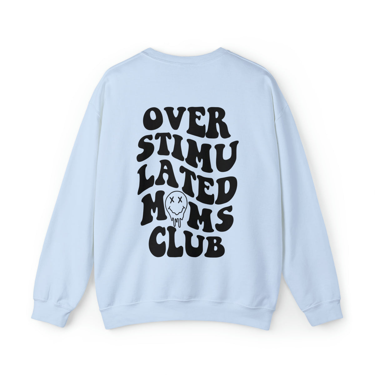 Overstimulated Moms Club Gildan Unisex Heavy Blend™ Crewneck Sweatshirt