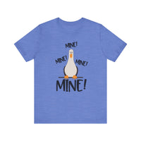 Mine Mine Mine Bella Canvas Unisex Jersey Short Sleeve Tee
