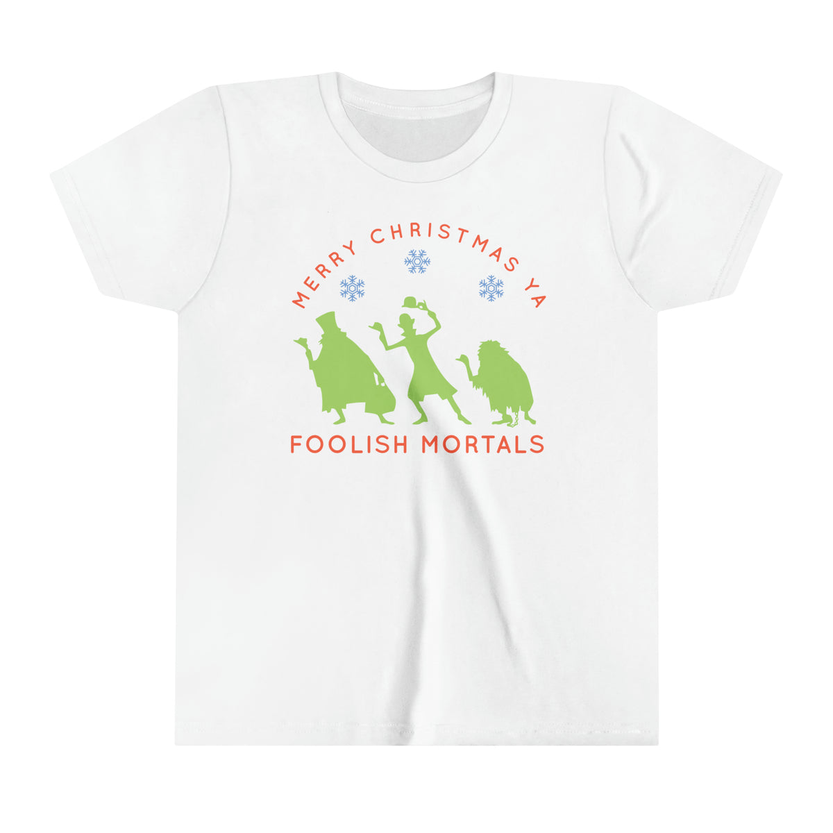 Merry Christmas Ya Foolish Mortals Bella Canvas Youth Short Sleeve Tee