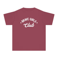 Brave Girls Club Comfort Colors Youth Midweight Tee