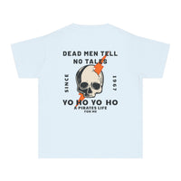 Dead Men Tell No Tales Comfort Colors Youth Midweight Tee