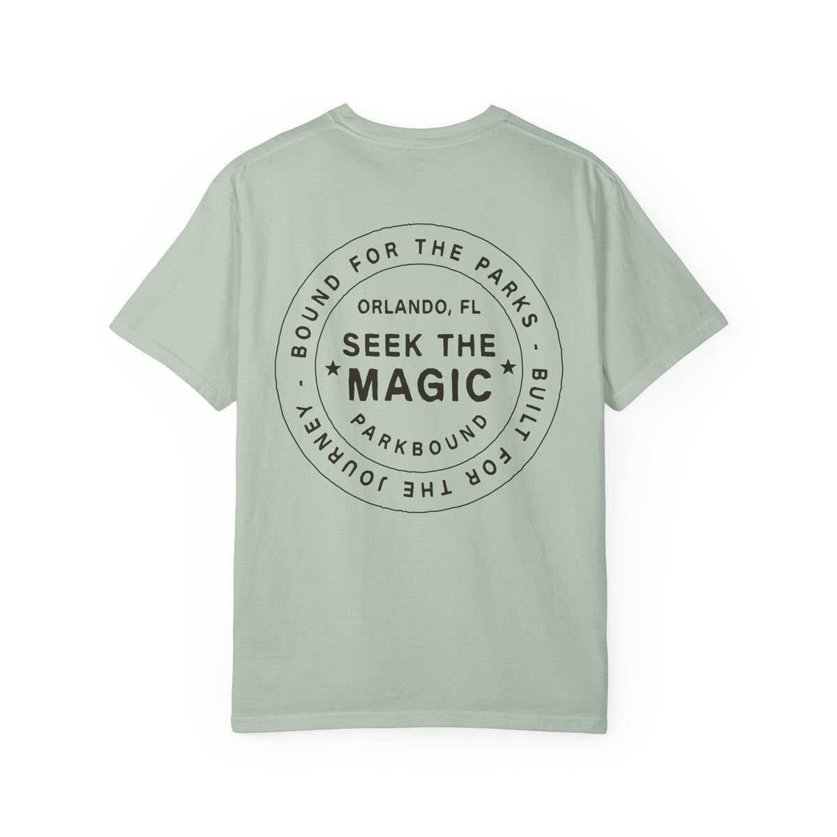 Seek the Magic Comfort Colors Unisex Garment-Dyed T-shirt