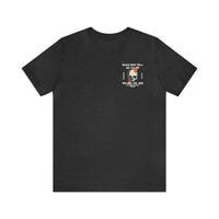 Dead Men Tell No Tales Bella Canvas Unisex Jersey Short Sleeve Tee