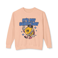 It's My Birthday Unisex Lightweight Comfort Colors Crewneck Sweatshirt
