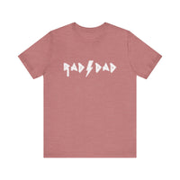 Rad Dad Bella Canvas Unisex Jersey Short Sleeve Tee