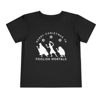 Merry Christmas Ya Foolish Mortals Bella Canvas Toddler Short Sleeve Tee