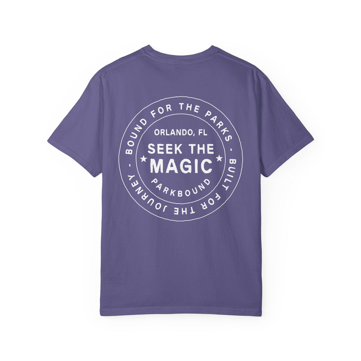 Seek the Magic Comfort Colors Unisex Garment-Dyed T-shirt