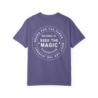 Seek the Magic Comfort Colors Unisex Garment-Dyed T-shirt