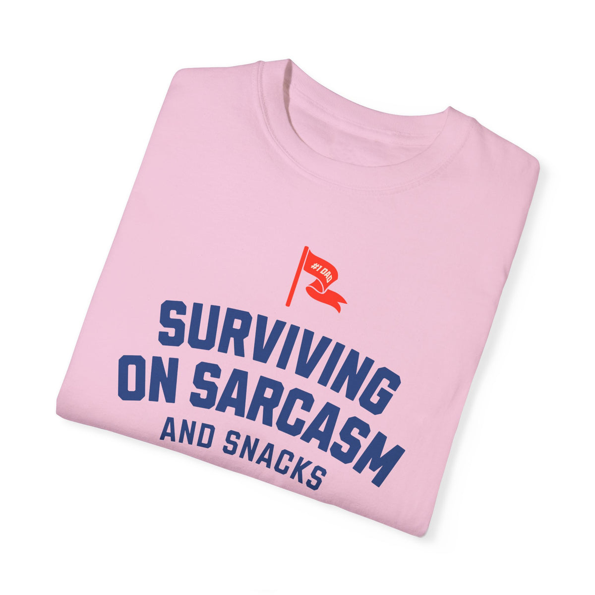 Surviving on Sarcasm and Snacks Comfort Colors Unisex Garment-Dyed T-shirt