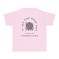 If You Can Read This Thank The Phoenicians Comfort Colors Youth Midweight Tee