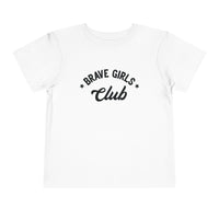 Brave Girls Club Bella Canvas Toddler Short Sleeve Tee