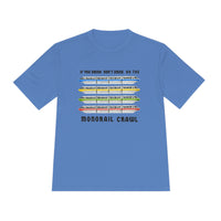 Monorail Crawl Unisex Moisture Wicking Tee