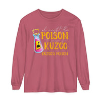 Oh Right The Poison Comfort Colors Unisex Garment-dyed Long Sleeve T-Shirt