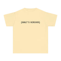 Walt's Version Comfort Colors Youth Midweight Tee