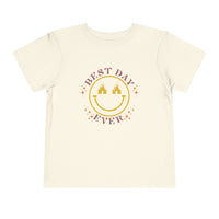 Best Day Ever Bella Canvas Toddler Short Sleeve Tee