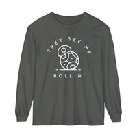 They See Me Rollin' Comfort Colors Unisex Garment-dyed Long Sleeve T-Shirt