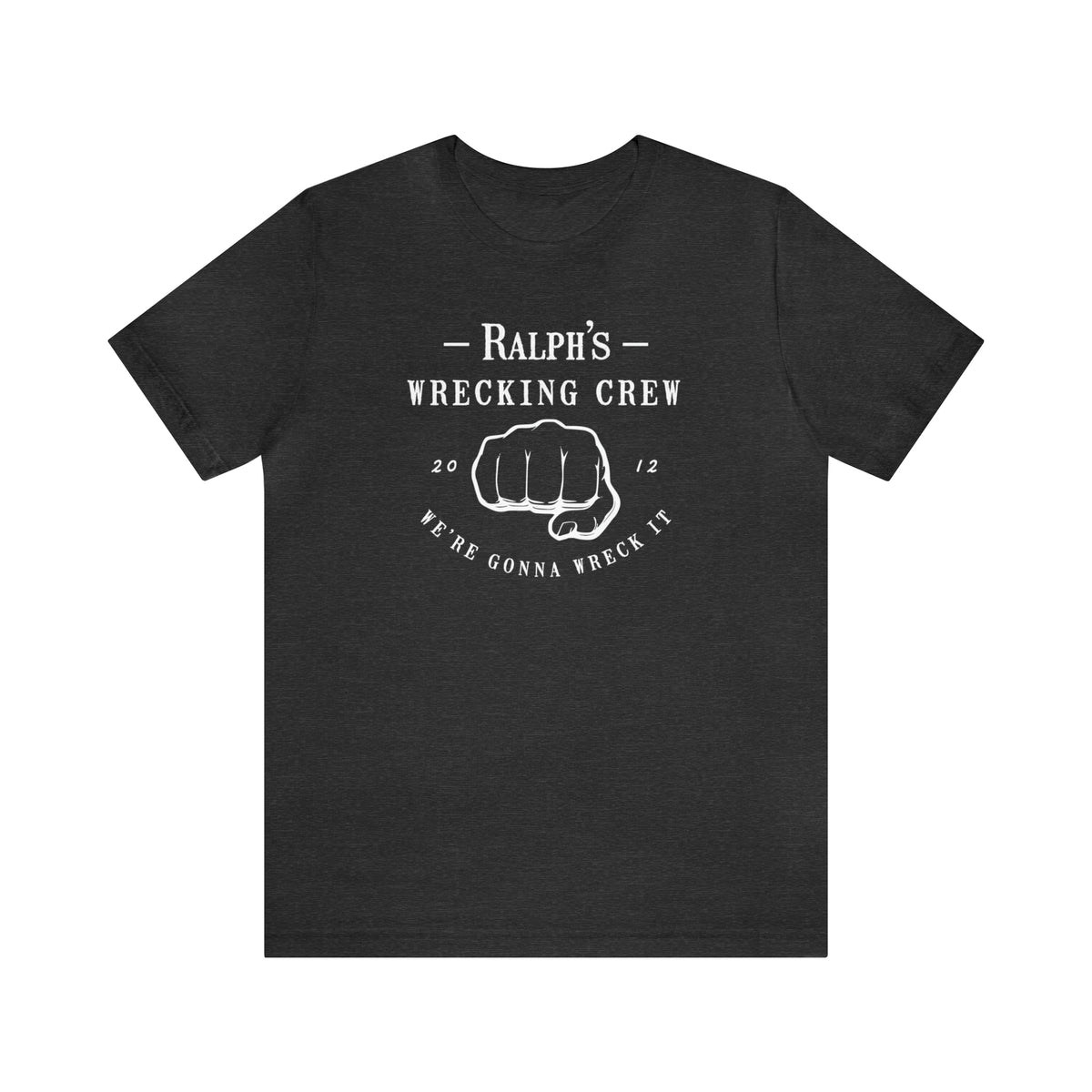 Ralph’s Wrecking Crew Bella Canvas Unisex Jersey Short Sleeve Tee