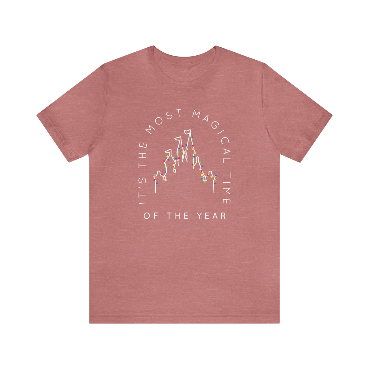 Most Magical Time Of The Year Bella Canvas Unisex Jersey Short Sleeve Tee
