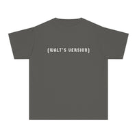 Walt's Version Comfort Colors Youth Midweight Tee