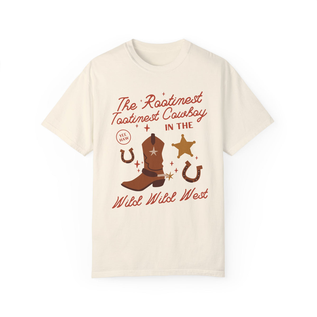 The Rootinest Tootinest Cowboy in the Wild Wild West Comfort Colors Unisex Garment-Dyed T-shirt