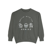 Rollin’ With The Homies Comfort Colors Unisex Garment-Dyed Sweatshirt