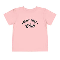 Brave Girls Club Bella Canvas Toddler Short Sleeve Tee