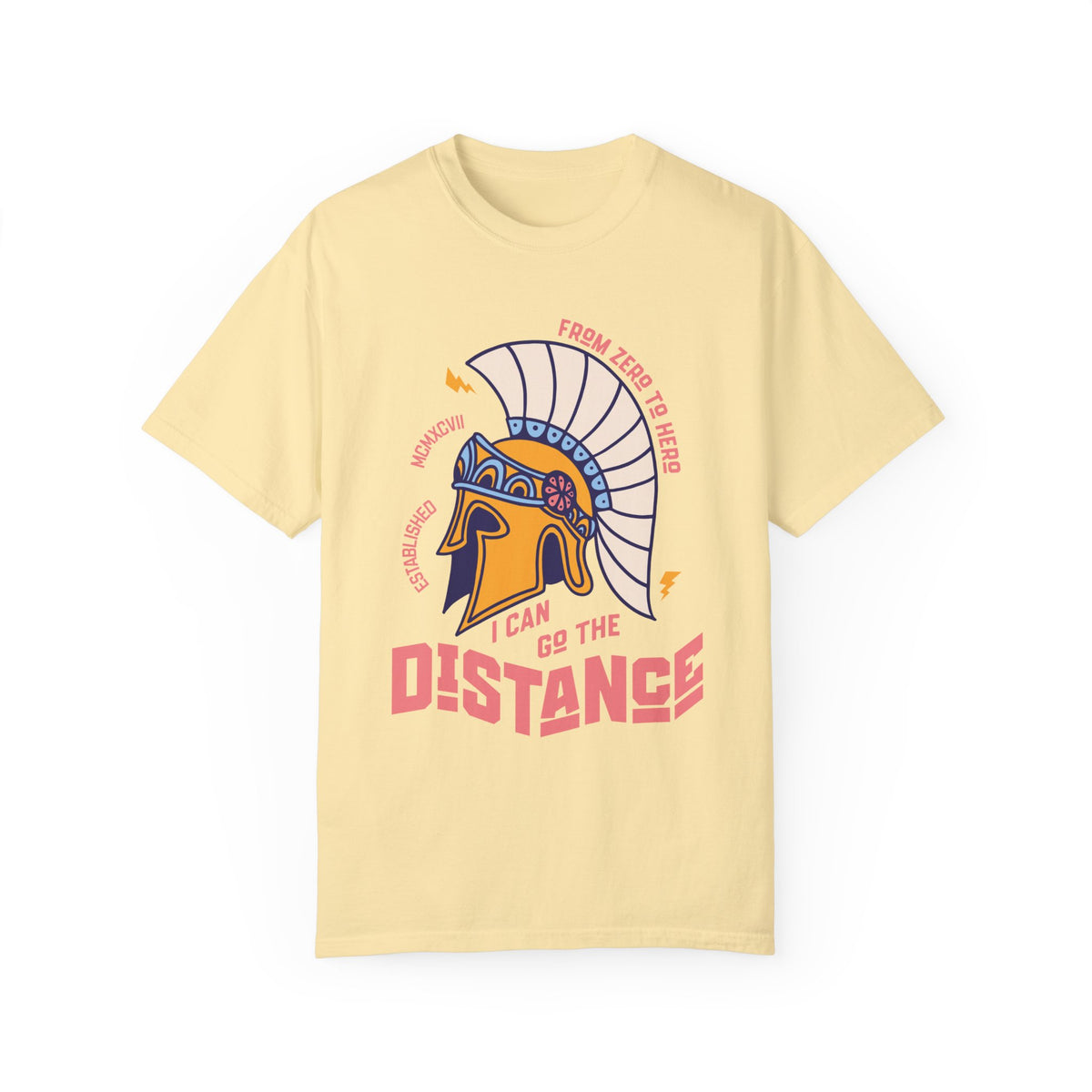 I Can Go The Distance Comfort Colors Unisex Garment-Dyed T-shirt