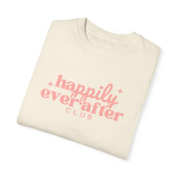 Happily Ever After Club Comfort Colors Unisex Garment-Dyed T-shirt