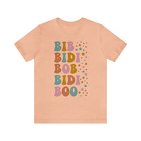 Bib Bidi Bob Bidi Boo Bella Canvas Unisex Jersey Short Sleeve Tee