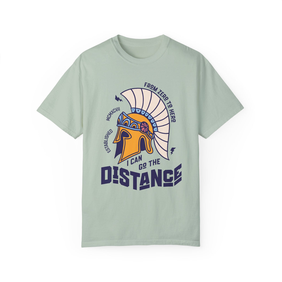 I Can Go The Distance Comfort Colors Unisex Garment-Dyed T-shirt