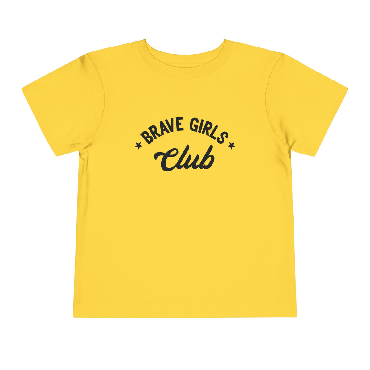Brave Girls Club Bella Canvas Toddler Short Sleeve Tee