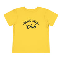 Brave Girls Club Bella Canvas Toddler Short Sleeve Tee