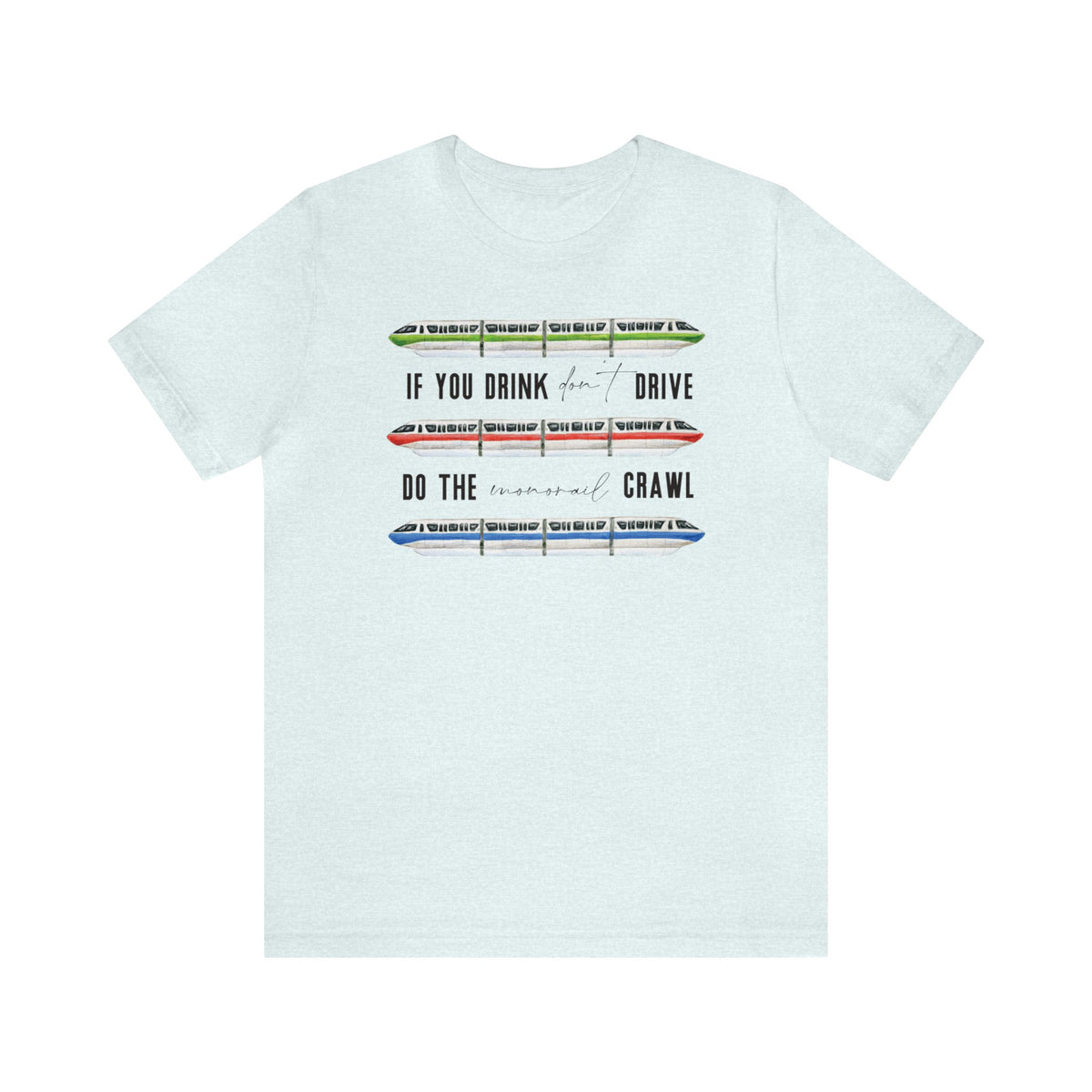 Monorail Crawl Bella Canvas Unisex Jersey Short Sleeve Tee
