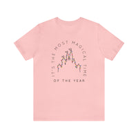 Most Magical Time Of The Year Bella Canvas Unisex Jersey Short Sleeve Tee
