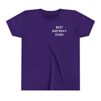 Best Birthday Ever Bella Canvas Youth Short Sleeve Tee