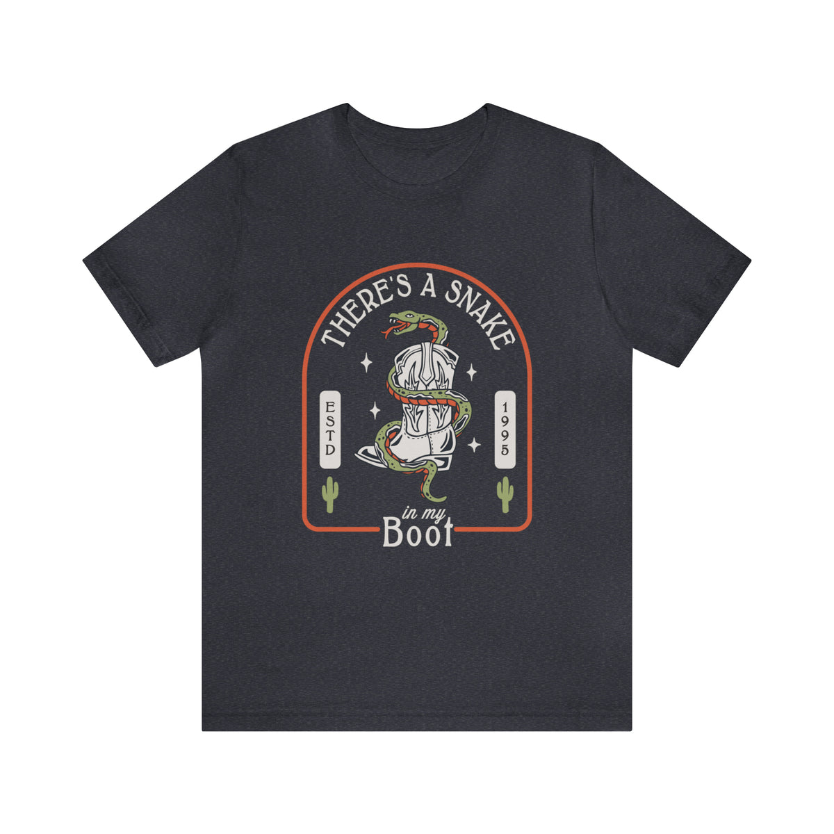 There's A Snake In My Boot Bella Canvas Unisex Jersey Short Sleeve Tee